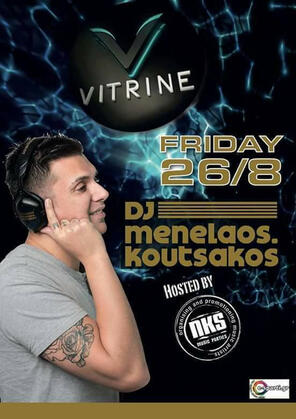 DJ Menelaos Koutsakos - Vitrine Bar Sparti #nkspromotion DJ Menelaos Koutsakos - Vitrine Bar Sparti #nkspromotion