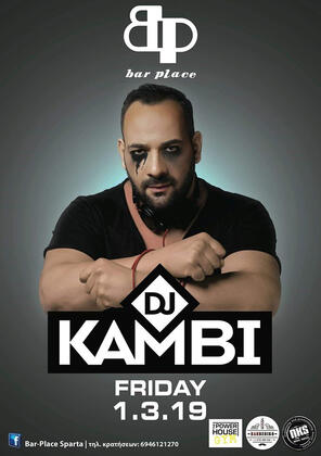 DJ Kambi - Bar Place Sparti #nkspromotion DJ Kambi - Bar Place Sparti #nkspromotion